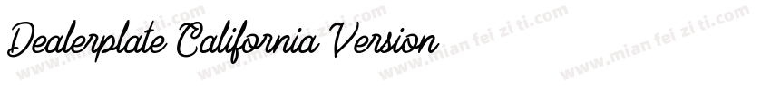 Dealerplate California Version 100字体转换